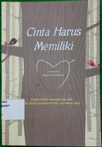 Image of Cinta Harus Memiliki